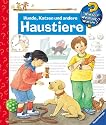 Hunde, Katzen und andere Haustiere (Wieso? Weshalb? Warum?)