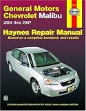 GM: Chevrolet Malibu, '04-'07 (Automotive Repair Manual)