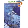 The God Theory: Universes, Zero-point Fields, And What's Behind It All by  Bernard Haisch