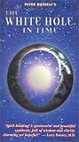 The White Hole In Time Spiritual Journeys