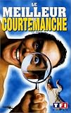 Courtemanche : Le Meilleur