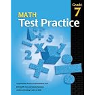 Math Test Practice Consumable, Grade 7 by  School Specialty Publishing