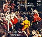 Canzonetta: 16c. Canzoni & Instrumental Dances - The King