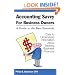 Accounting Savvy for Business Owners: A Guide to the Bare Essentials