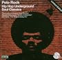 Lost & Found Hip Hop Underground Soul Classics