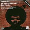 Hip Hop Underground Soul Classics