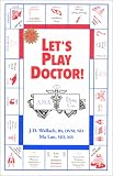 Let's Play Doctor!