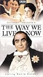 Anthony Trollope's The Way We Live Now