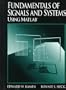 Fundamentals of Signals and Systems Using MATLAB
