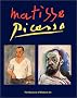 Matisse Picasso Matisse Picasso