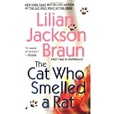 The Cat Who Smelled a Rat ~ Lilian Jackson Braun