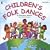 Children's Folk Dances