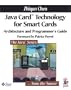 Java Card™ Technology for Smart Cards: Architecture and Programmer's Guide