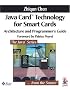 Java Card(TM) Technology for Smart Cards: Architecture and Programmer's Guide (Java Series)
