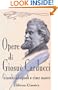 Opere di Giosu� Carducci: Giambi ed epodi e Rime nuove (Italian Edition)