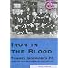 Iron in the Blood: Thames Ironworks FC, the Club That Became West Ham United