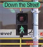 Down the Street