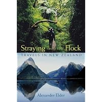 Straying from the Flock: Travels in New Zealand (Paperback)