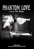 Phantom Love
