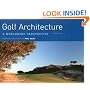Golf Architecture: A Worldwide Perspective: v. 3