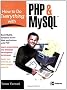 How to Do Everything with PHP and MySQL