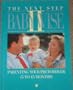 The Next Step Babywise II: Parenting Your Pretoddler (5 to 15 Months)
