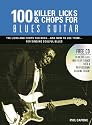 100 Killer Licks And Chops For Blues Guitar (Music Bibles)