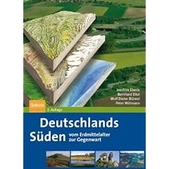 Deutschlands S�den - vom Erdmittelalter zur Gegenwart