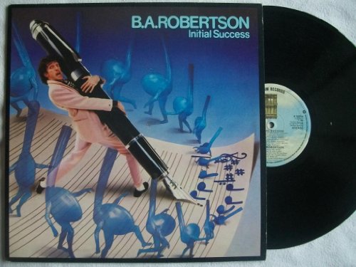 B. A. Robertson - Initial Success - Zortam Music