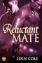 Reluctant Mate