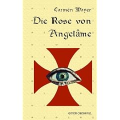 Die Rose von Angel�me