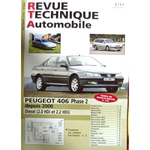 Revue Technique Automobile Peugeot 406 Phase 2 depuis 2000 (2.0 HDi et 2.2HDi)