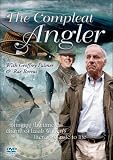 Compleat Angler With Geoffrey Palmer And Rae Borras [DVD]