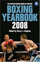 The British Boxing Board of Control Boxing Yearbook 2008 2008