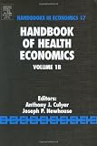 Handbook of Health Economics, Volume 1B