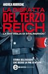 La disfatta del Terzo Reich (eNewton...