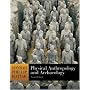 Physical Anthropology and Archaeology with Living Anthropology Student CD