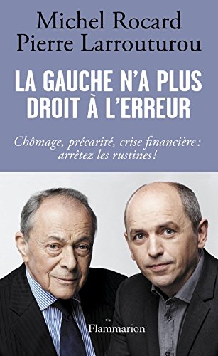La gauche n'a plus le droit à l'erreur La gauche n'a plus le droit à l'erreur