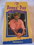 Donna's Day with Donna Erickson: Program # 3