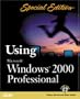 Special Edition Using Microsoft Windows 2000 Professional