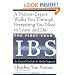 The First Year: IBS (Irritable Bowel Syndrome)--An Essential Guide for the Newly Diagnosed