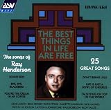 The Best Things in Life are Free: Songs of Ray Henderson [IMPORT]