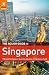 The Rough Guide to Singapore by Mark Lewis