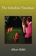 The Suburban Timeshare