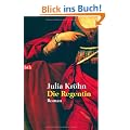 Die Regentin: Roman