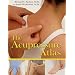 The Acupressure Atlas