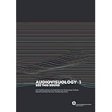 Audiovisuology Compendium (See This Sound)