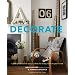 Decorate: 1,000 Professional Design Ideas for Every Room