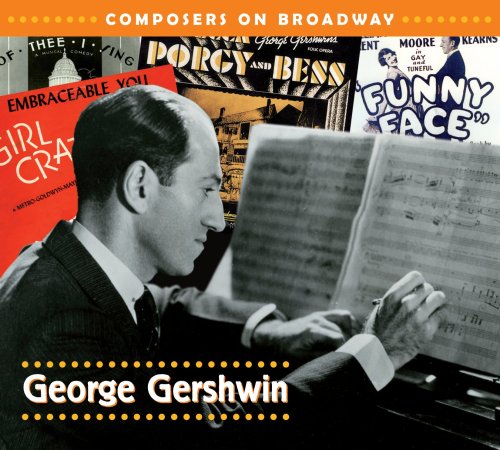 Buy Composers on Broadway (George Gershwin) online at Discounted New and Used prices. Delivered to your door with Childrens Toyshop.com