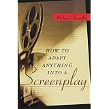 how to adapt anything into a screenplay